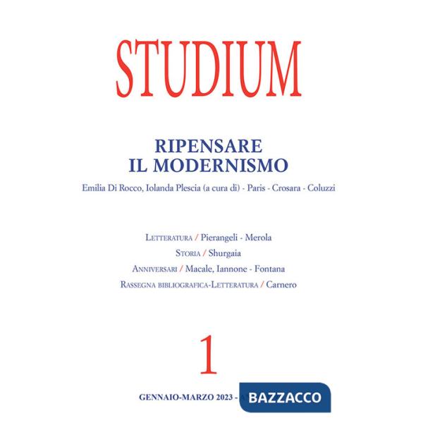 Studium (2023). Vol. 1: Ripensare il modernismo
