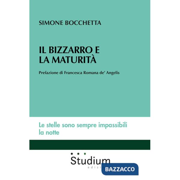 Bizzarro e la maturità (Il)