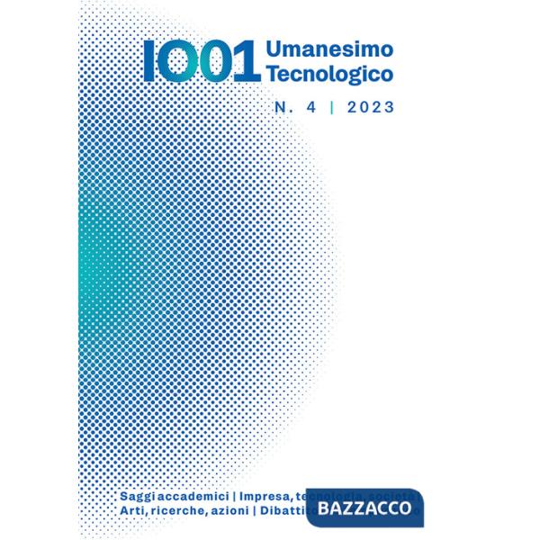 IO01. Umanesimo tecnologico (2023). Vol. 4
