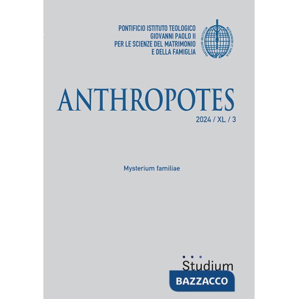 Anthropotes (2024). Vol. 3: Mysterium familiae