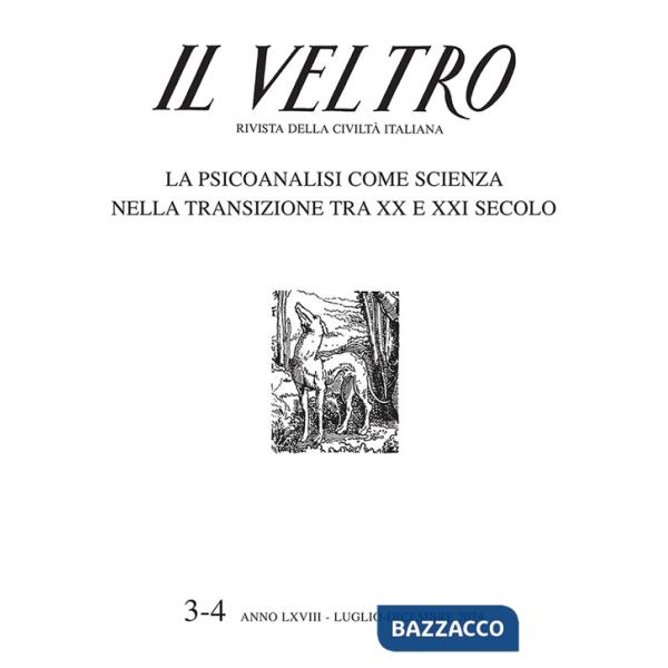 Veltro. Rivista della civiltà italiana (2024) (Il). Vol. 3-4: Luglio-Dicembre