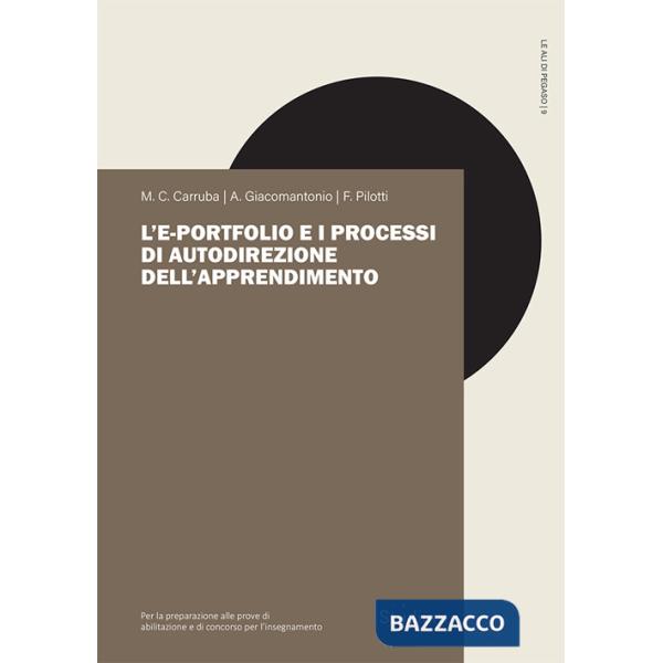 E-portfolio e i processi di autodirezione dell'apprendimento (L')