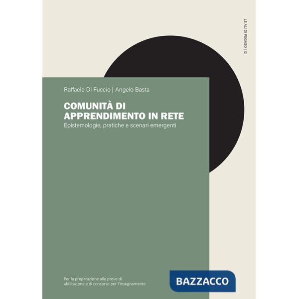 Comunità di apprendimento in rete. Epistemologie, pratiche e scenari emergenti