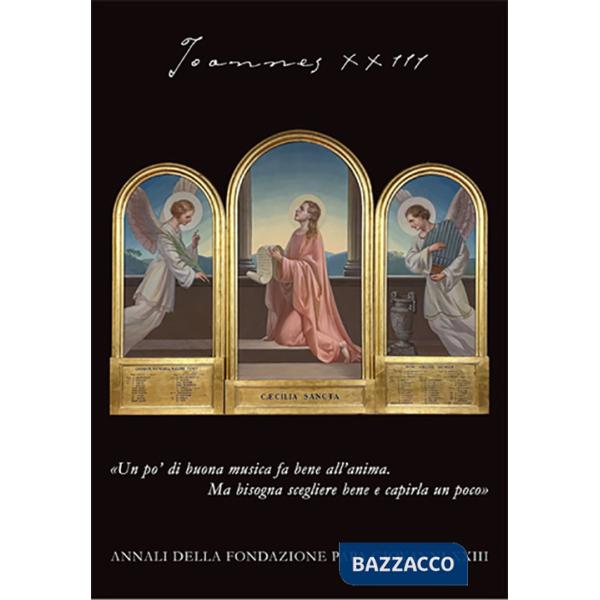 Joannes XXIII. Annali della fondazione Papa Giovanni XXIII Bergamo (2024)
