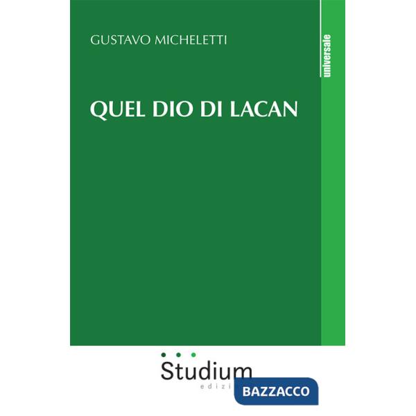 Quel dio di Lacan