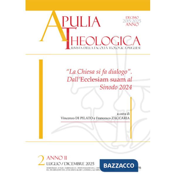 Apulia theologica (2025). Vol. 2: «La Chiesa si fa dialogo». Dall'Ecclesiam suam al Sinodo 2024