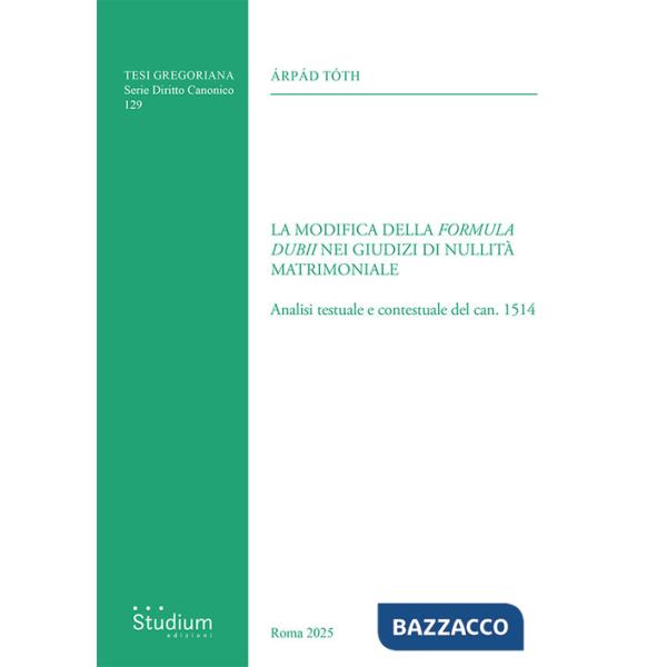 Modifica della «formula dubii» nei giudizi di nullità matrimoniale. Analisi testuale e contestuale del can. 1514 (La)