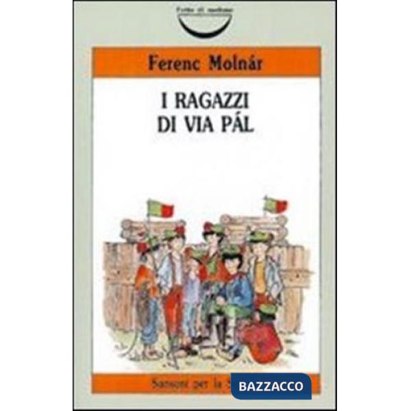 I RAGAZZI DI VIA PAL