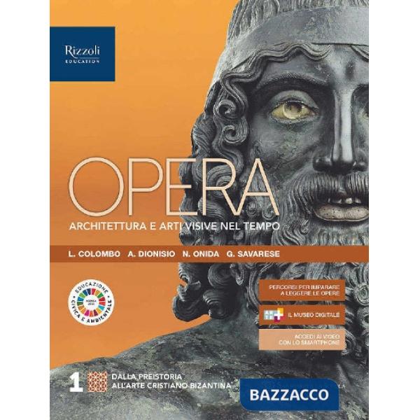 OPERA. ARCHITETTURA E ARTI VISIVE NEL TEMPO VOL. 1 EBOOK