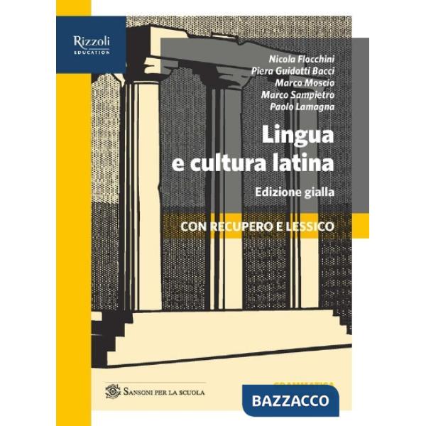 LINGUA E CULTURA LATINA ED. GIALLA - PERCORSI 1 + REPERTORIO LESSICALE