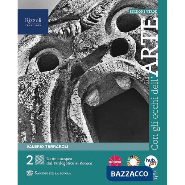 CON GLI OCCHI DELL'ARTE. EDIZIONE VERDE LIBRO DIGITALE