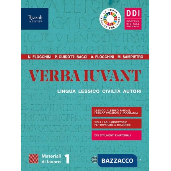 VERBA IUVANT MATERIALI DI LAVORO 1 + VISUAL LAB + REPERTORI LESSICALI