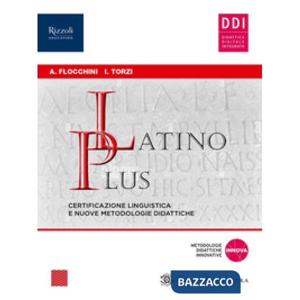 LATINO PLUS CERTIFICAZIONE LINGUISTICA E NUOVE METODOLOGIE - LIBRO DIG
