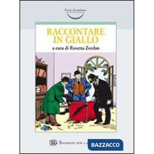 RACCONTARE IN GIALLO