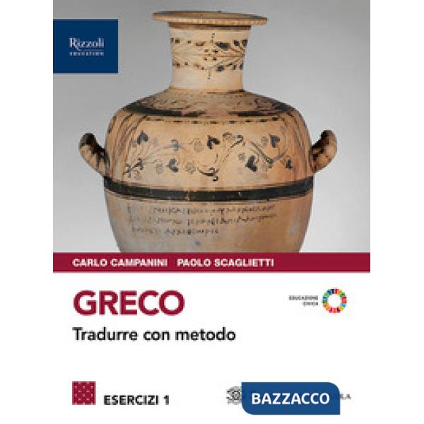 GRECO TRADURRE CON METODO 1 + ESERCIZI + GRAMMATICA