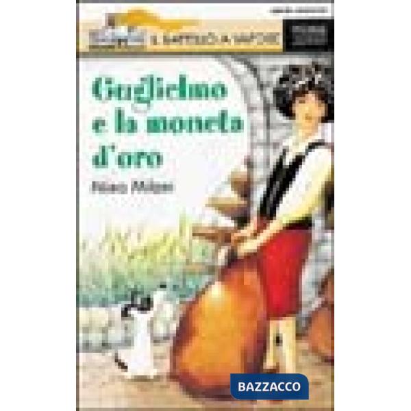 Guglielmo e la moneta d'oro