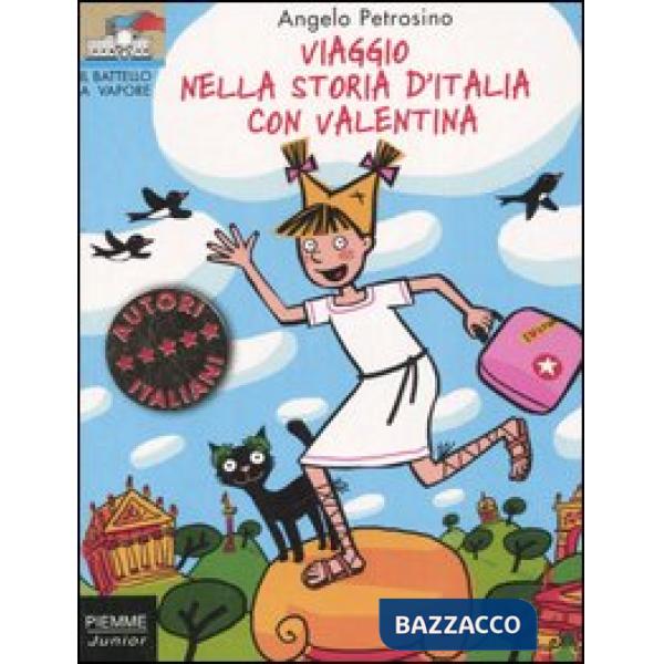 Viaggio nella storia d'Italia con Valentina