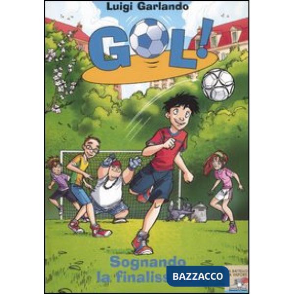 SOGNANDO LA FINALISSIMA (GOL 4)