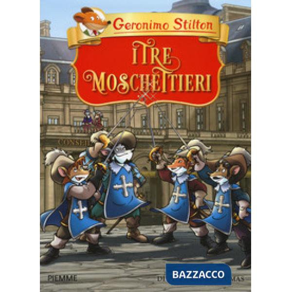 Tre moschettieri di Alexandre Dumas (I)