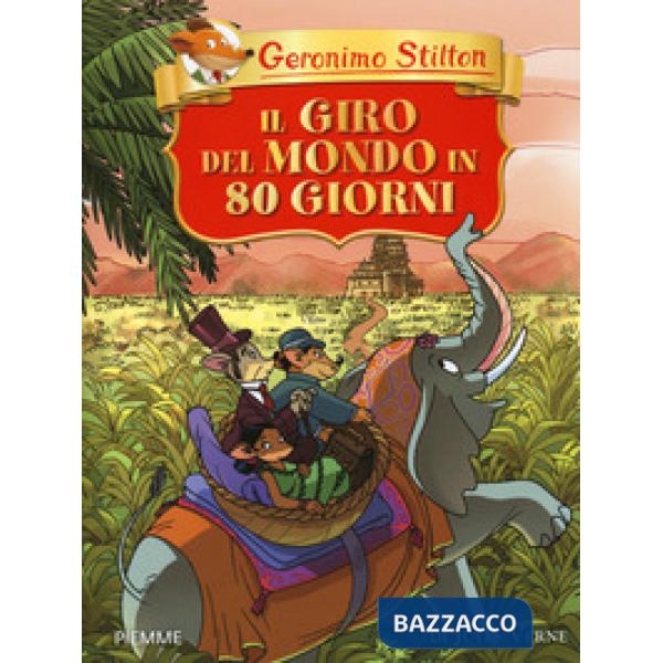 Giro del mondo in 80 giorni di Jules Verne (Il)