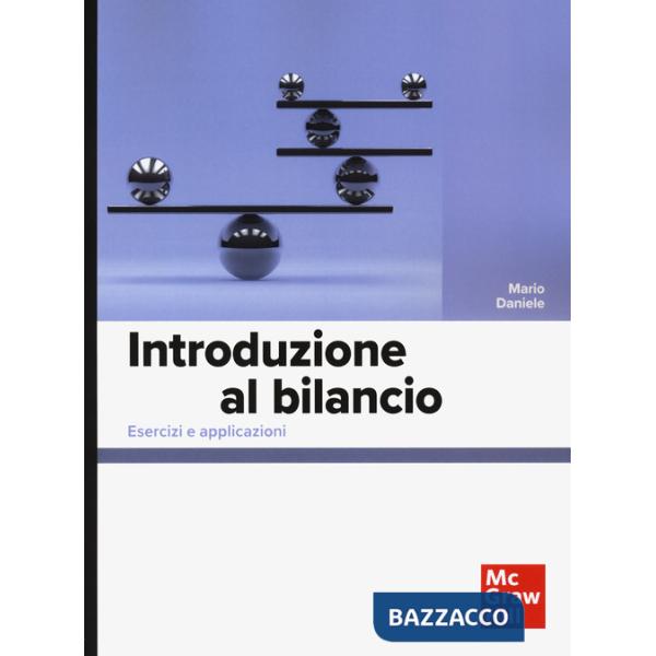 Introduzione al bilancio. Esercizi e applicazioni