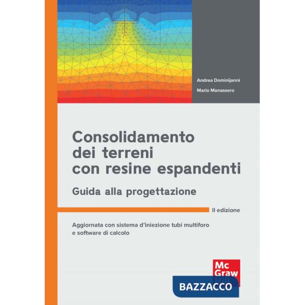 Consolidamento dei terreni con resine espandenti. Guida alla progettazione