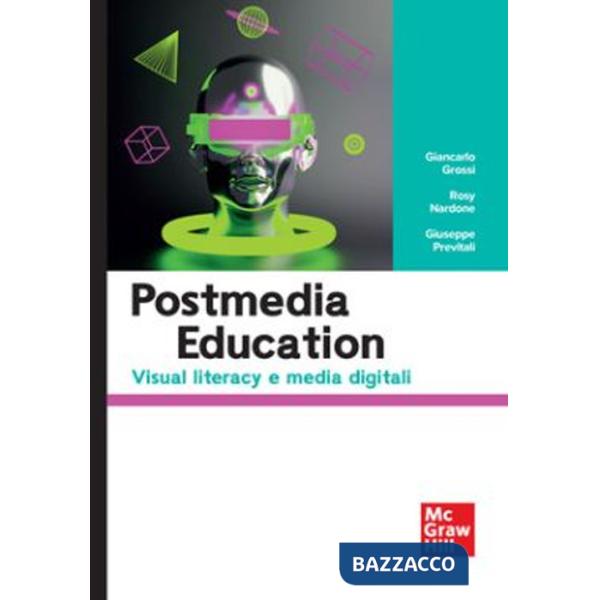 Postmedia education. Visual literacy e media digital
