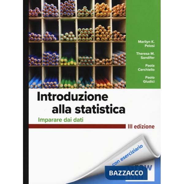 Introduzione alla statistica. Imparare dai dati