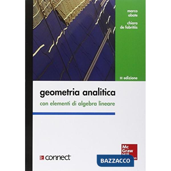 Geometria analitica con elementi di algebra lineare. Con aggiornamento online
