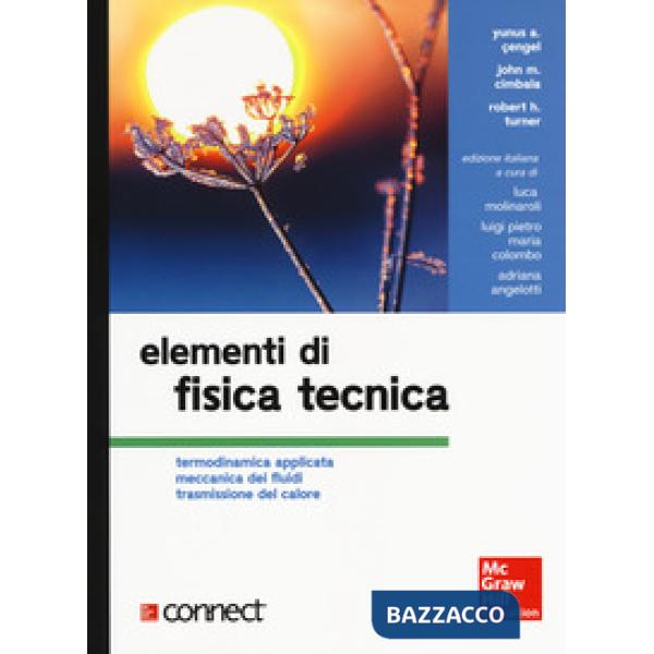 Elementi di fisica tecnica. Termodinamica applicata meccanica dei fluidi trasmissione del calore. Con Contenuto digitale per dow