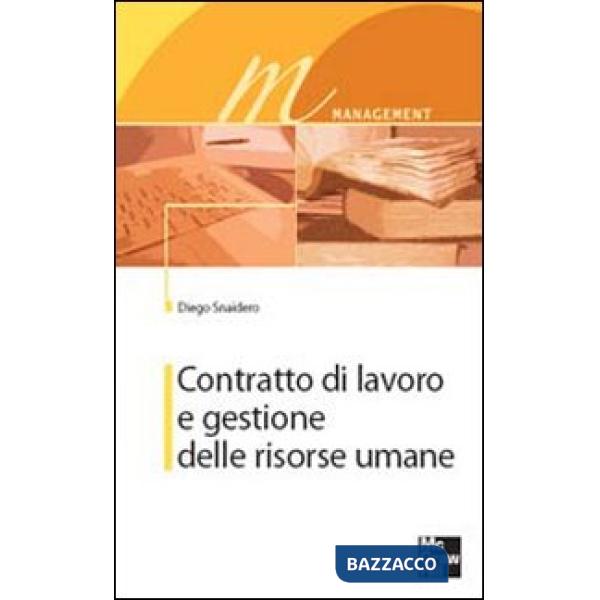 Contratto di lavoro e gestione delle risorse umane