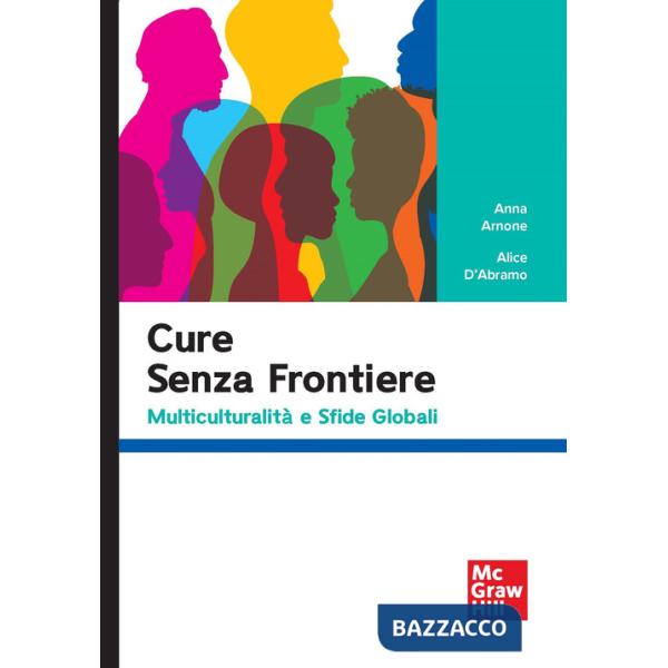 Cure senza frontiere. Multiculturalità e sfide globali