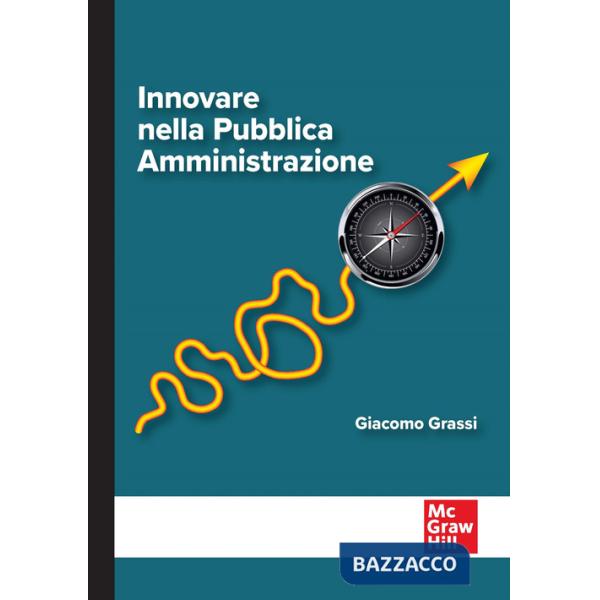 Innovare nella Pubblica Amministrazione