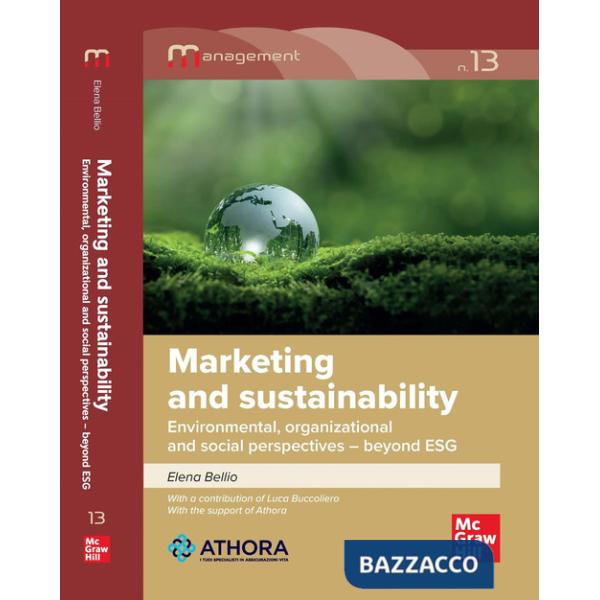 Marketing and sustainability. Environmental, organizational and social perspectives beyond ESG