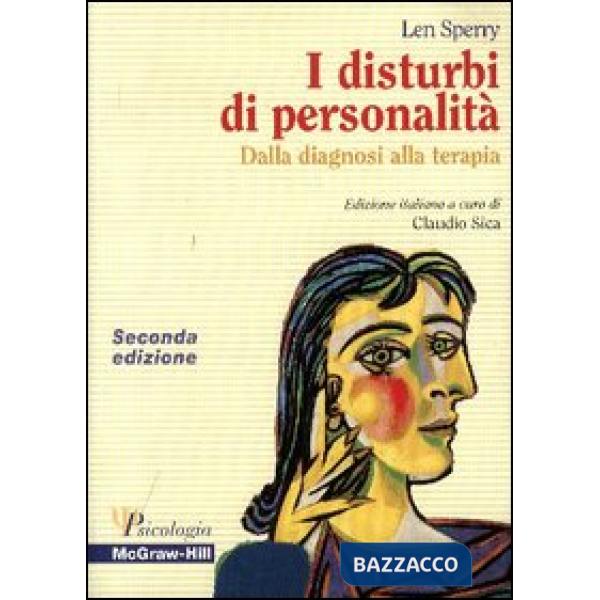 Disturbi di personalità. Dalla diagnosi alla terapia (I)