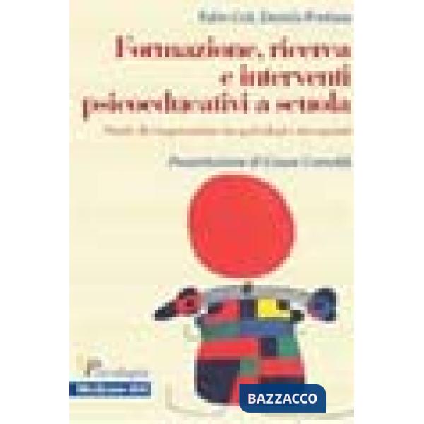 Formazione, ricerca e interventi psicoeducativi a scuola