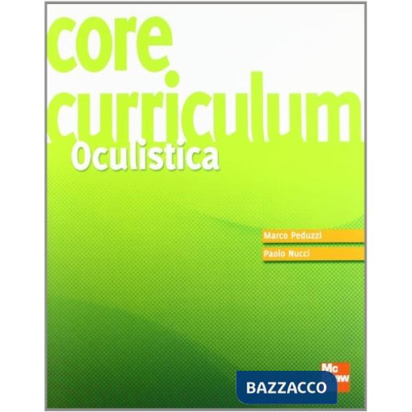 Core curriculum. Oculistica