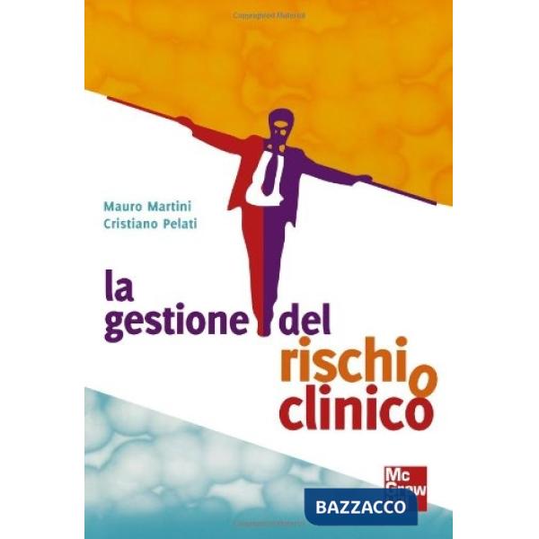 Gestione del rischio clinico (La)
