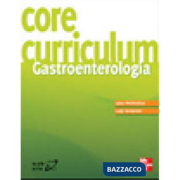 Core curriculum. Gastroenterologia