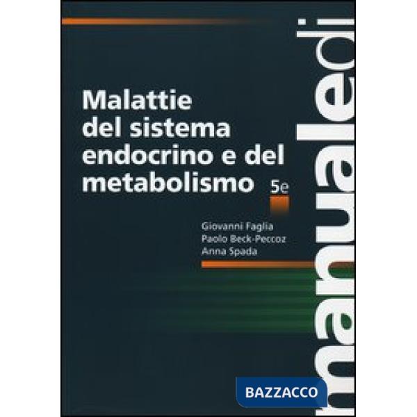 Malattie del sistema endocrino e del metabolismo