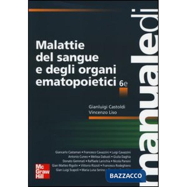 Malattie del sangue e degli organi ematopoietici. Ediz. illustrata