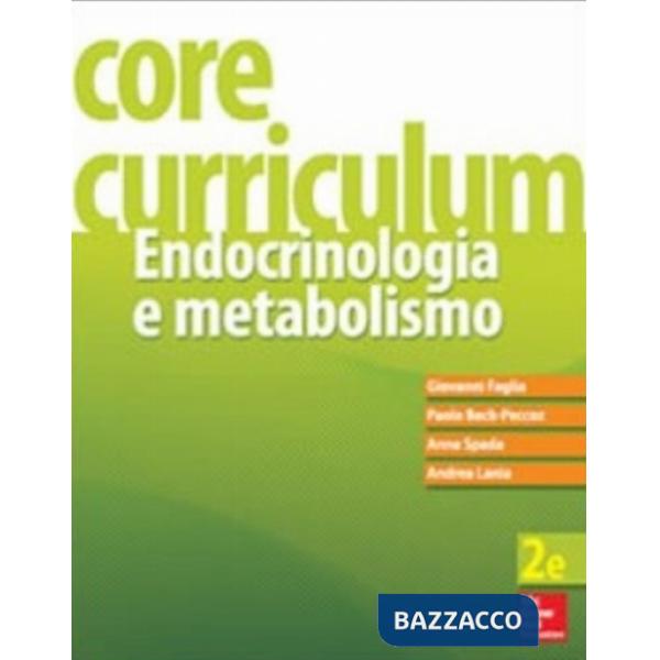 Core curriculum. Endocrinologia e metabolismo