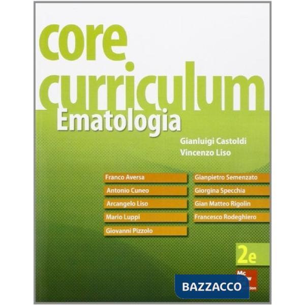 Core Curriculum. Ematologia