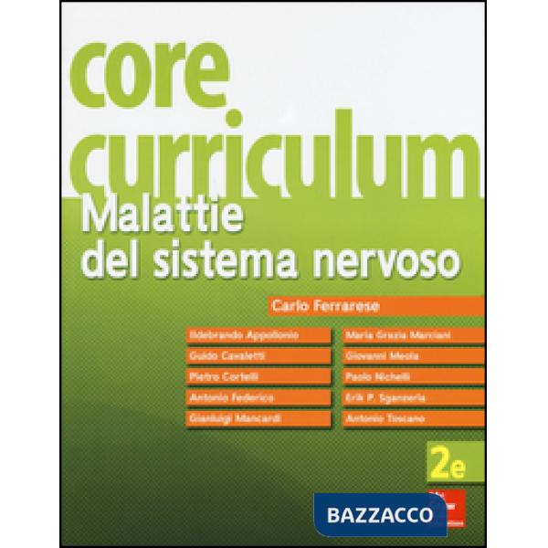 Core curriculum. Malattie del sistema nervoso