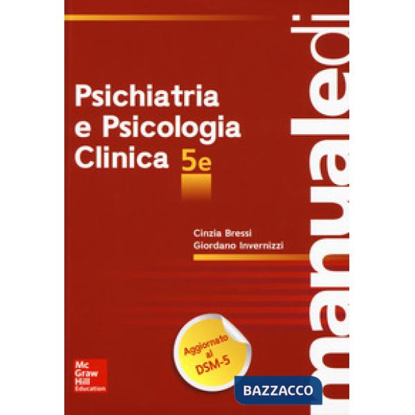 Manuale di psichiatria e psicologia clinica