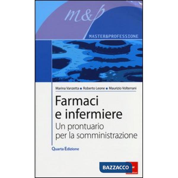 Farmaci e infermiere. Un prontuario per la somministrazione