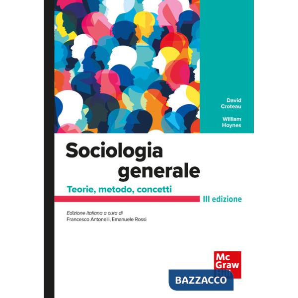 Sociologia generale. Teorie, metodo, concetti. Con Connect