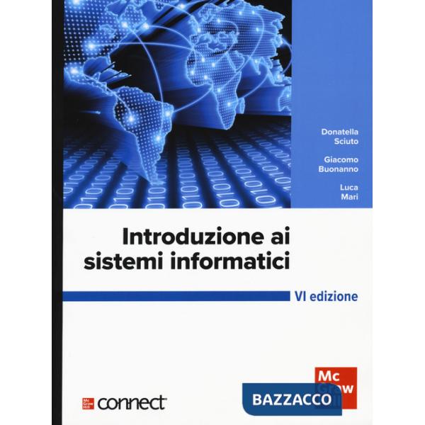 Introduzione ai sistemi informatici. Con connect