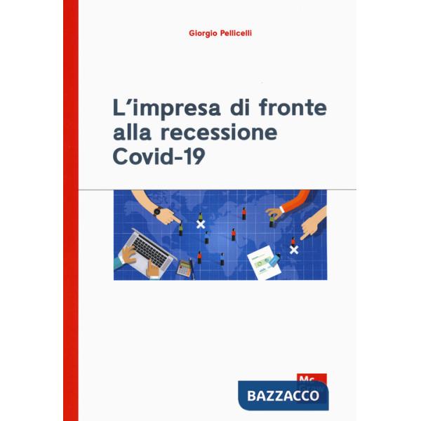 Impresa di fronte alla recessione covid-19 (L')