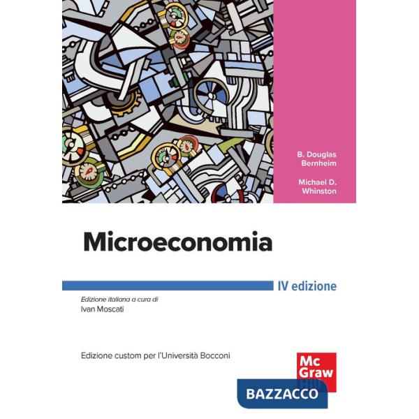 Microeconomia. Ediz. custom per Bocconi